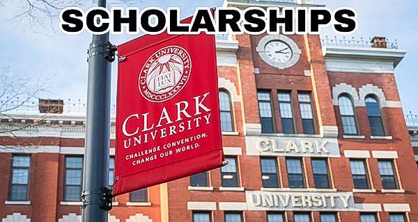 Fully-Funded Clark University Scholarships 2024/25 -USA